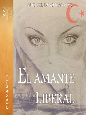 El amante liberal--Dramatizado - Audiobook